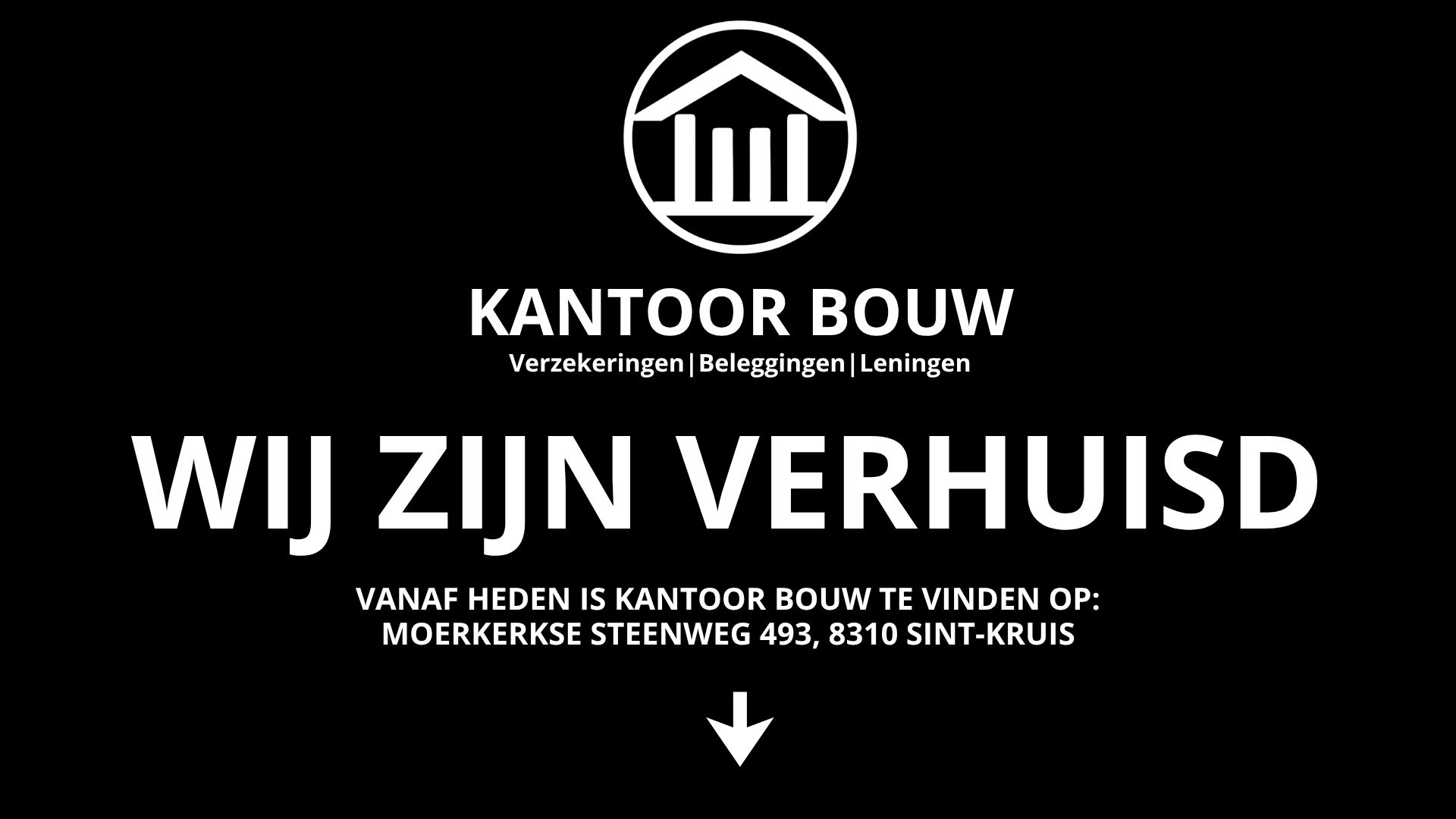 Kantoor Bouw is verhuisd naar Moerkerkse Steenweg 493, 8310 Sint-Kruis